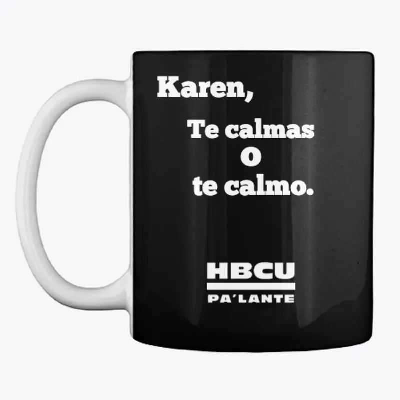 Karen te calmas