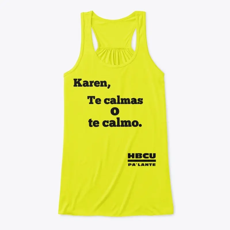 Karen te calmas